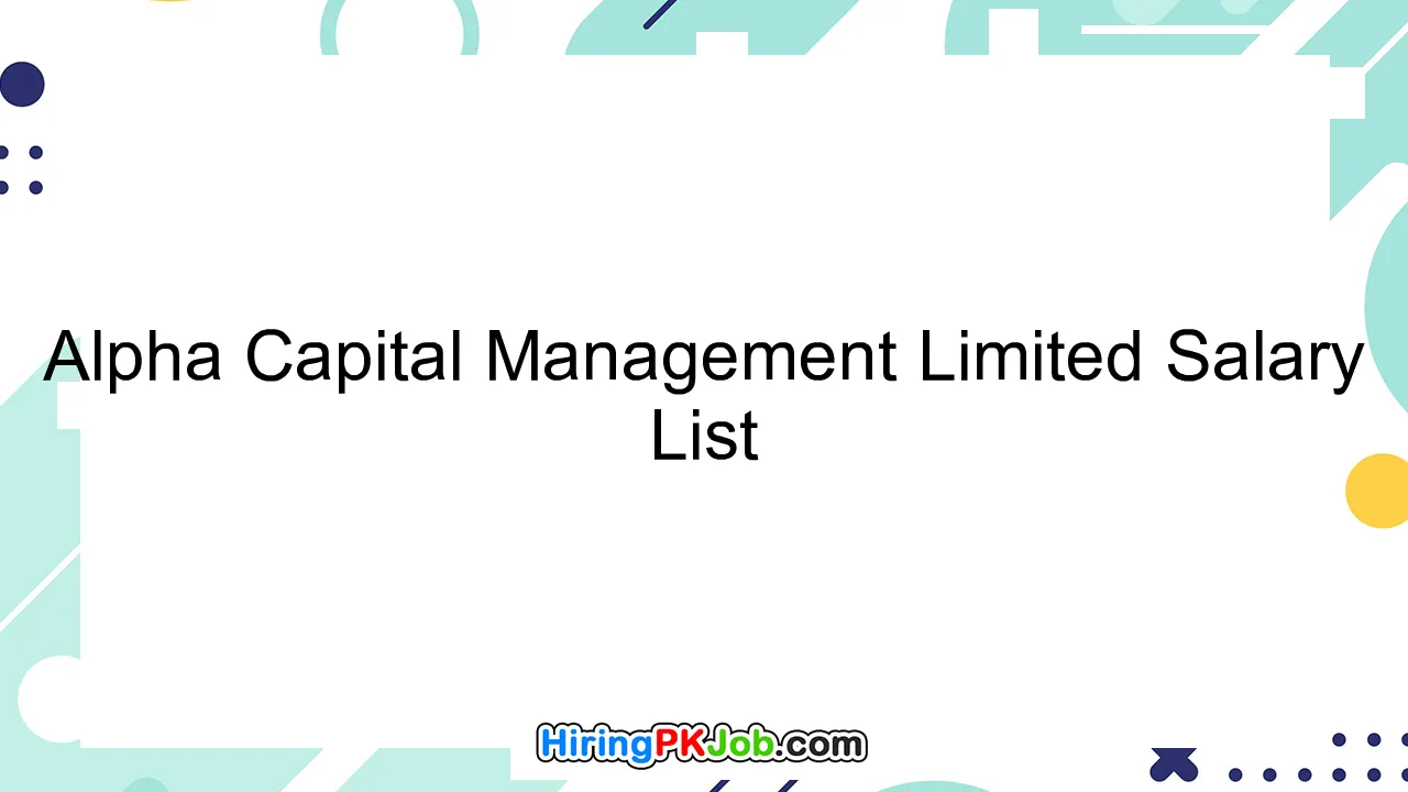 Alpha Capital Management Limited Salary List