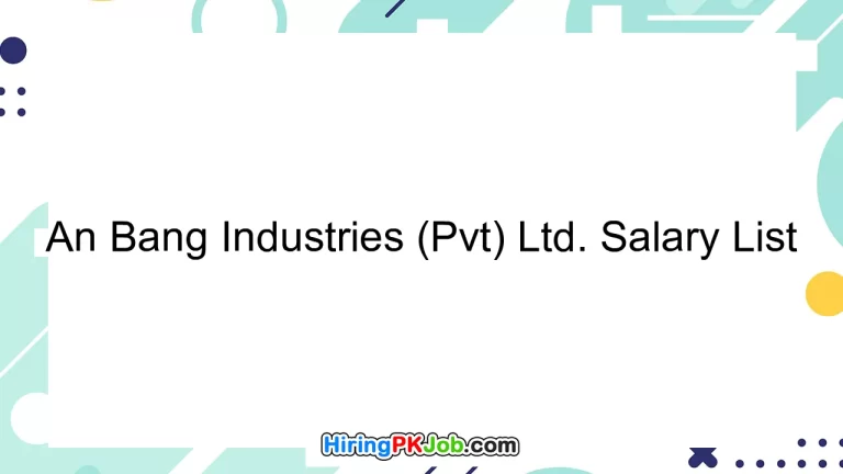An Bang Industries (Pvt) Ltd. Salary List