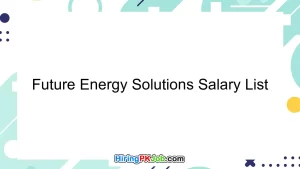 Future Energy Solutions Salary List