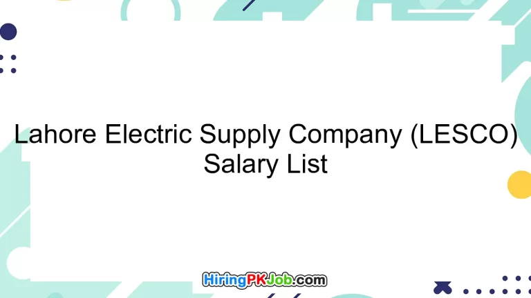 Lahore Electric Supply Company (LESCO) Salary List