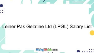 Leiner Pak Gelatine Ltd (LPGL) Salary List