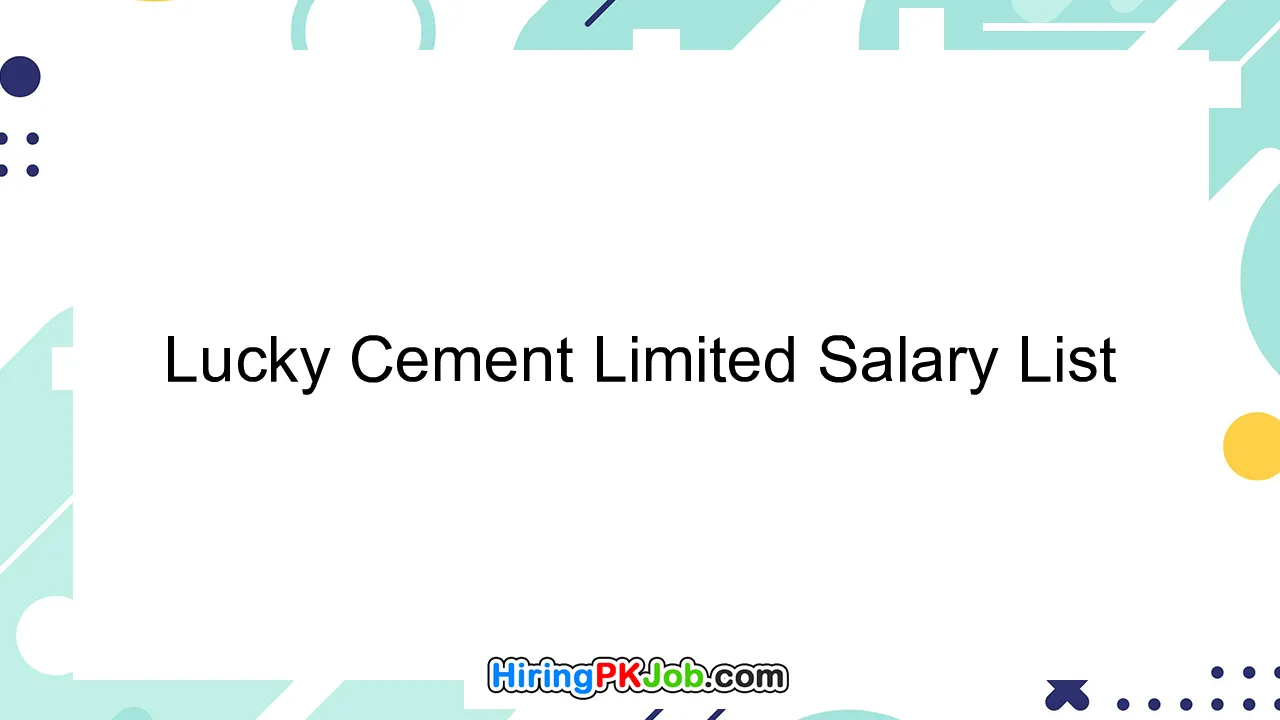 Lucky Cement Limited Salary List