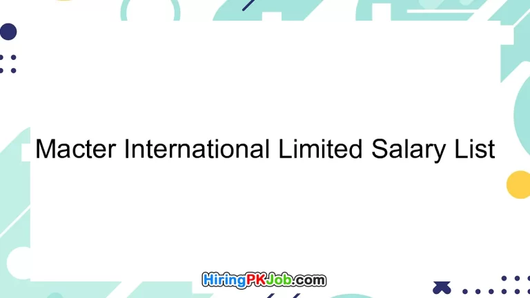Macter International Limited Salary List