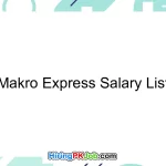 Makro Express Salary List