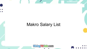 Makro Salary List