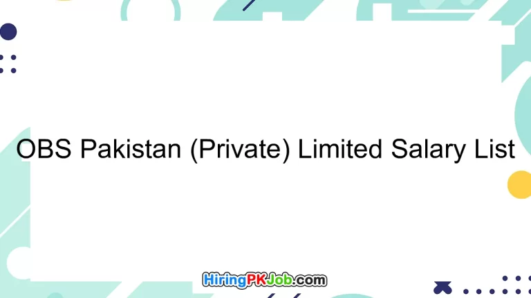 OBS Pakistan (Private) Limited Salary List