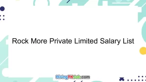 Rock More Private Limited Salary List