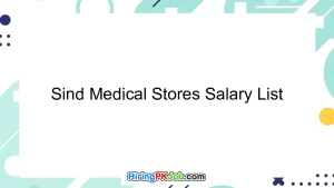 Sind Medical Stores Salary List