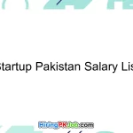 Startup Pakistan Salary List
