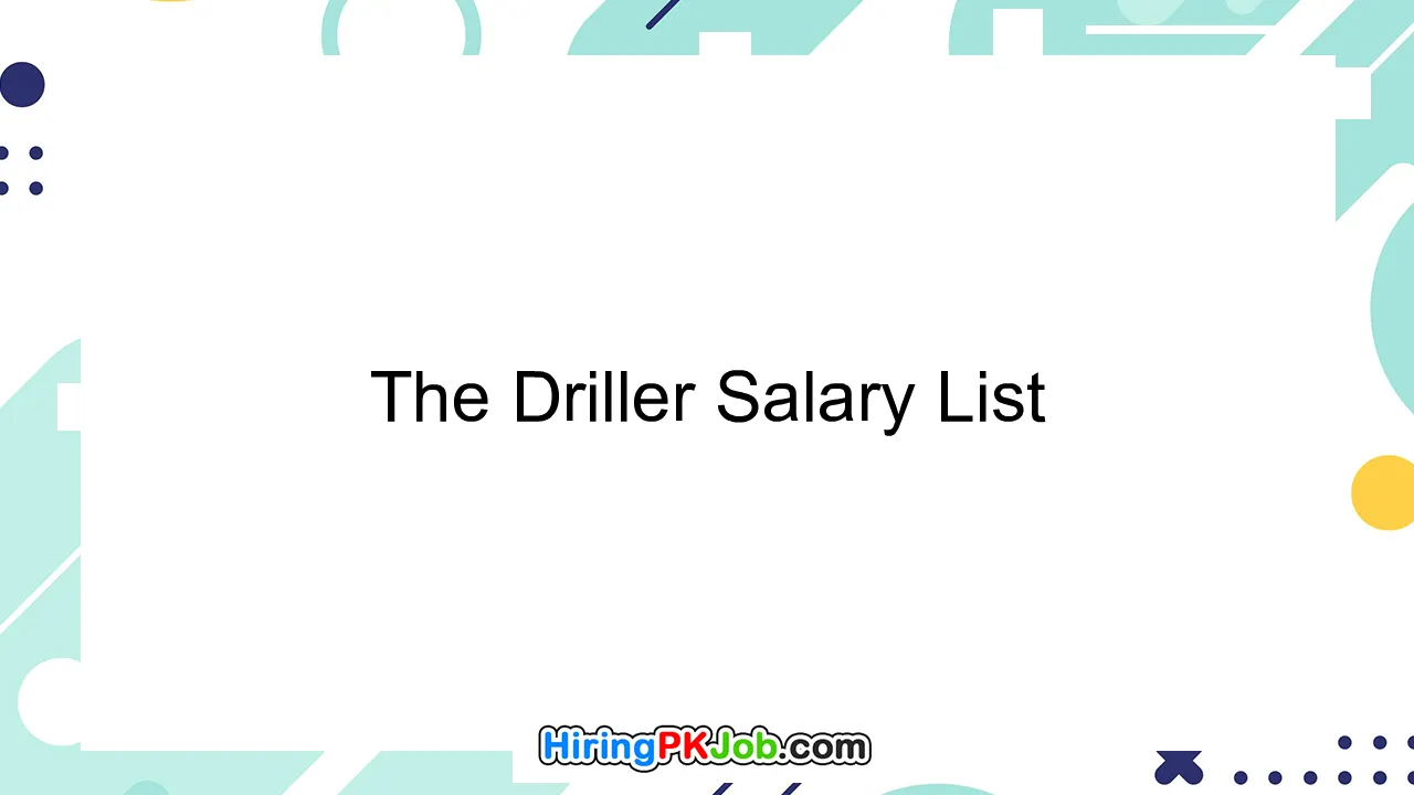 The Driller Salary List