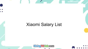 Xiaomi Salary List