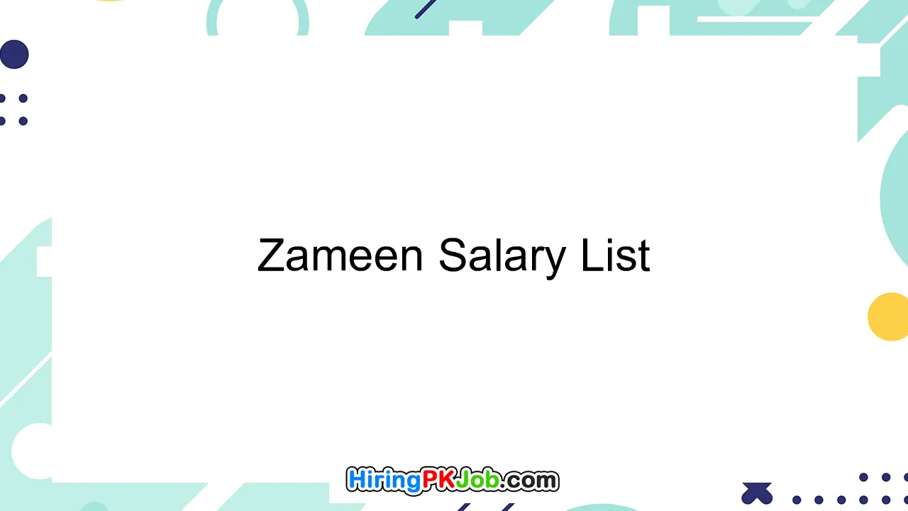 Zameen Salary List